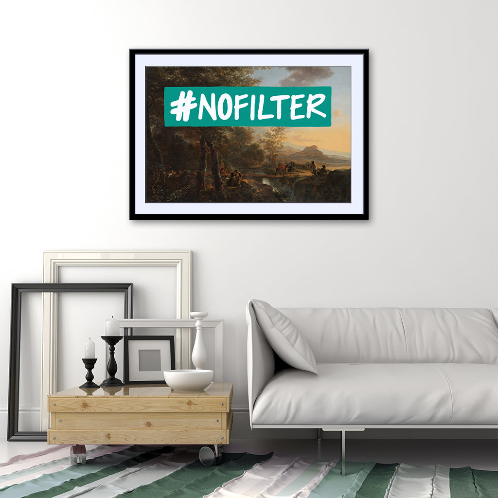 #NOFILTER - Fine Art Print on Paper