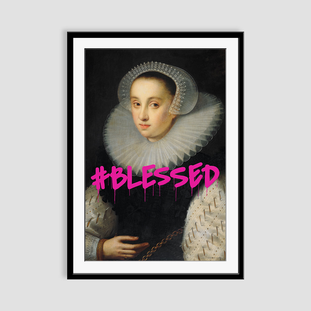 #BLESSED - Fine Art Print on Paper