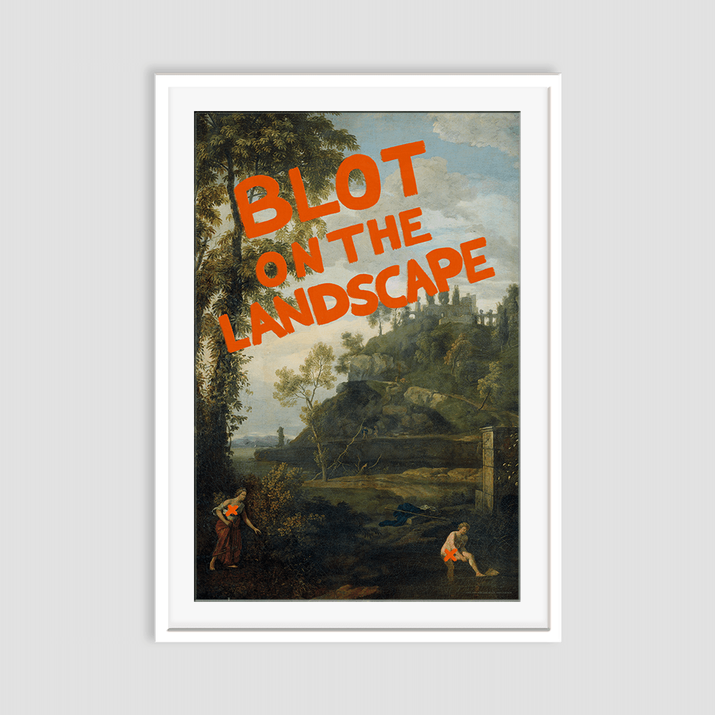 Blot on the Landscape - Fine Art Print on Paper